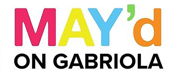 I'm in MAY'D on Gabriola (May 16-17)